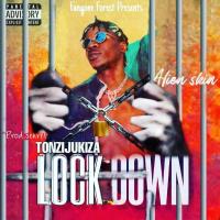 Tonzijukiza Lockdown Lyrics - Alien Skin 