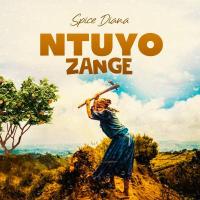 Ntuyo Zange - Spice Diana 