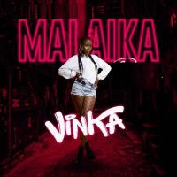 Malaika Lyrics - Vinka 