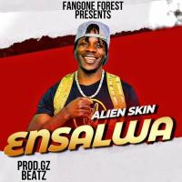 Ensalwa Lyrics - Alien Skin 