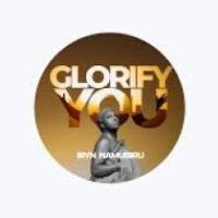 GLORIFY YOU - Iryn Namubiru 