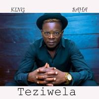 Teziwera Lyrics - King Saha ft. City Rock