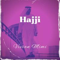 Hajji - Vivian Mimi 