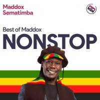 Best of Maddox Sematimba NonStop - Maddox Sematimba 