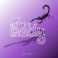 Busy Body - Zagazillions 