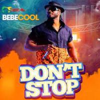 Dont Stop - Bebe Cool 