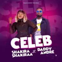 Celeb Lyrics - Daddy Andre ft. Shakira Shakira