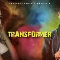 Transformer - Arafu K 