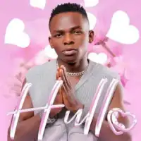 Hullo Lyrics - John Blaq 