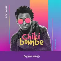 Chickbombe - Levixone 