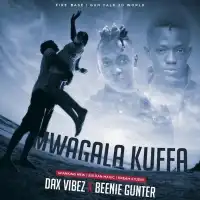 Mwagala Kuffa - Dax Vibez ft. Beenie Gunter