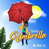 Umbrella Lyrics - Victor Ruz 