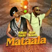 Mataala Lyrics - Aziz Azion 