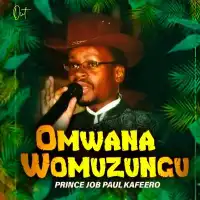 Omwana W'omuzungu - Paulo Kafeero 