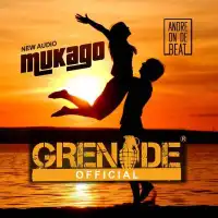 Mukago Lyrics - Grenade Official 