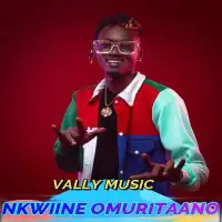 Nkwiine Omuritaano - H.E Vally Music 