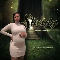 Steady - Beenie Gunter 