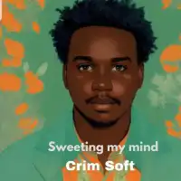 Sweeting My Mind - CrimSoft 