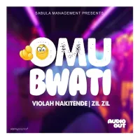 Omu Bwati - Zil Zil ft. Viola