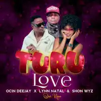 Turu Love (Acapella) - Shon Wyz 