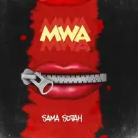 Mwa - Sama Sojah 