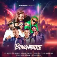 Bingabire - Dj Shiru, Vyper Ranking, Jackie Chandiru ft. Green Daddy, Jlakug, Mark Da Urban, Sugarbwoy