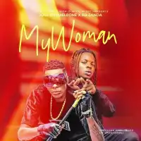 My Woman - BB Zanda ft. Jose Chameleone