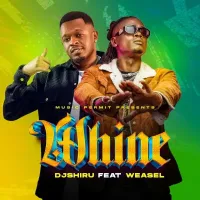 Whine - DJ Shiru ft. Weasel