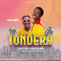 Tondeka - Ronald Alimpa ft. Mass Jah1