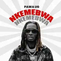 Nkemebwa - Pawa Ug 