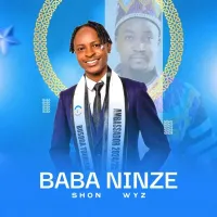 Baba Ninze (Tusiima) - Shon Wyz 