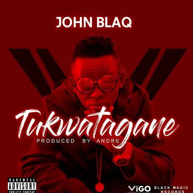 john-blaq-tukwatagane-album-cover