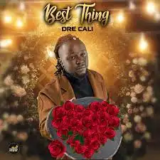 dre-cali-best-thing-album-cover